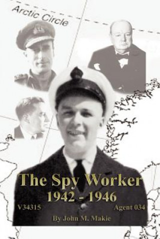 Carte Spy Worker John M Makie