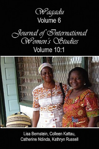 Könyv Wagadu Volume 6 Journal of International Women's Studies Volume 10 Bernstein