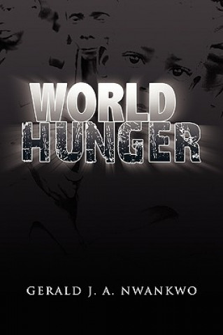 Carte World Hunger Gerald J a Nwankwo
