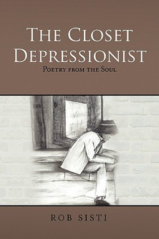 Livre Closet Depressionist Rob Sisti