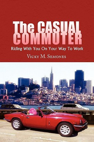 Livre Casual Commuter Vicky M Semones