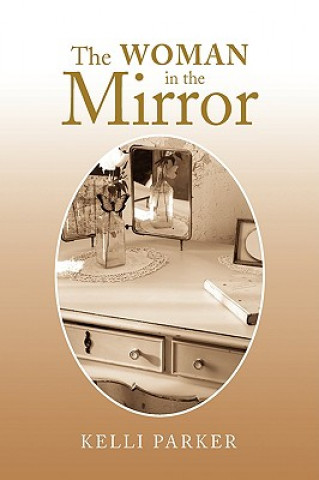 Book Woman in the Mirror Kelli Parker