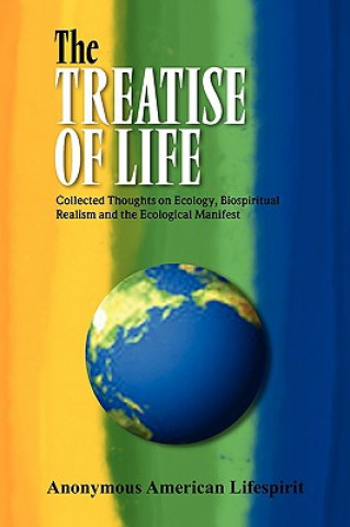 Kniha Treatise of Life Anonymous American Lifespirit