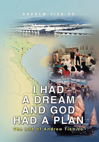 Carte I had a Dream and God had a Plan Andrew Tien Vo