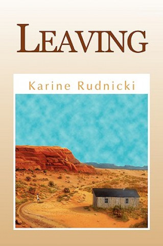 Knjiga Leaving Karine Rudnicki