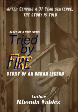 Carte Tried by Fire Rhonda Valdez