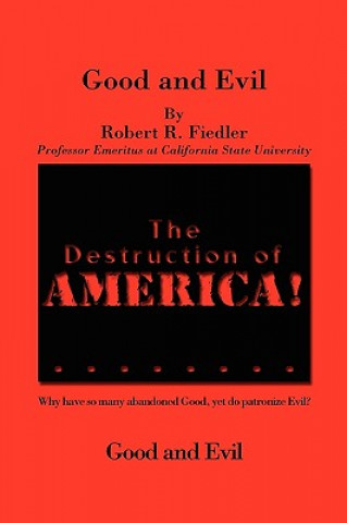 Kniha Destruction of America Robert R Fiedler