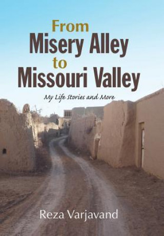Könyv From Misery Alley to Missouri Valley Reza Varjavand