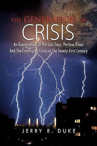 Kniha Generation of Crisis Jerry R Duke