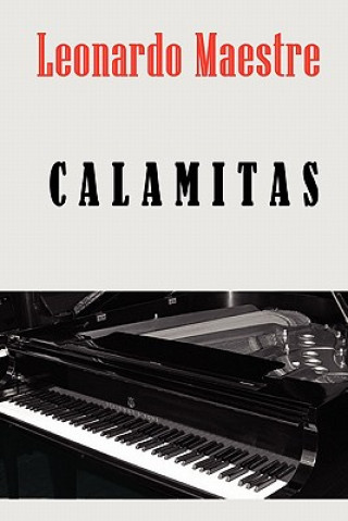 Kniha Calamitas Leonardo Maestre