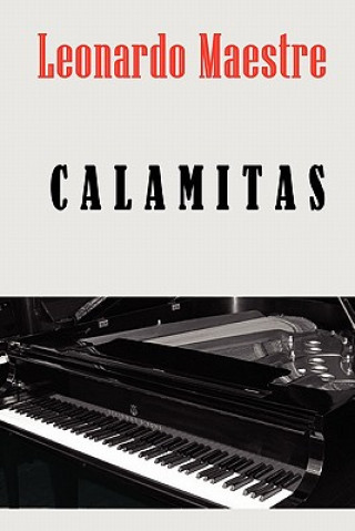 Βιβλίο Calamitas Leonardo Maestre