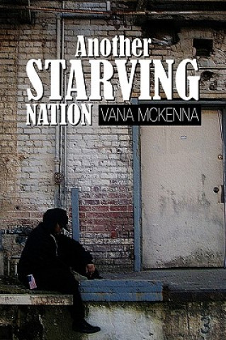 Kniha Another Starving Nation Vana McKenna