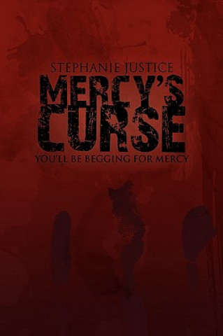 Kniha Mercy's Curse Stephanie Justice