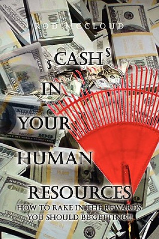 Książka Cash in Your Human Resources Rod McCloud