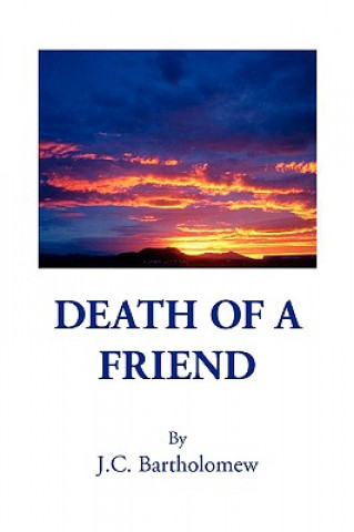 Carte Death of a Friend J C Bartholomew
