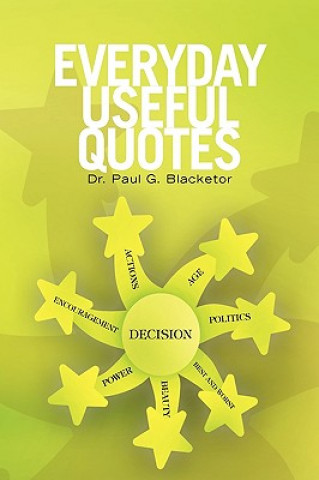 Knjiga Everyday Useful Quotes Paul G Blacketor