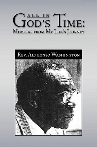 Könyv All in God's Time Alphonso Washington