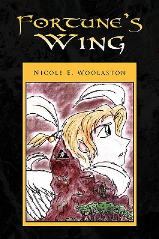 Knjiga Fortune's Wing Nicole E Woolaston