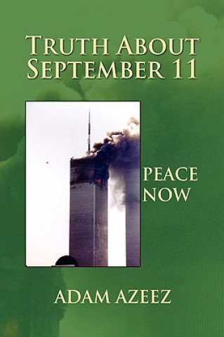 Książka Truth about September 11 Adam Azeez