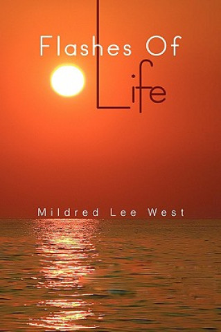 Libro Flashes of Life Mildred Lee West