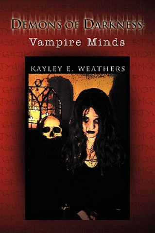 Carte Demons of Darkness Kayley E Weathers