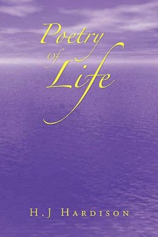 Carte Poetry of Life H J Hardison