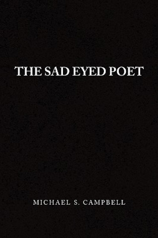 Carte Sad Eyed Poet Michael S Campbell