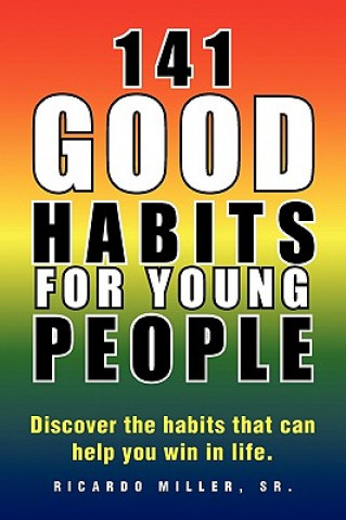 Kniha 141 Good Habits for Young People Ricardo Sr Miller