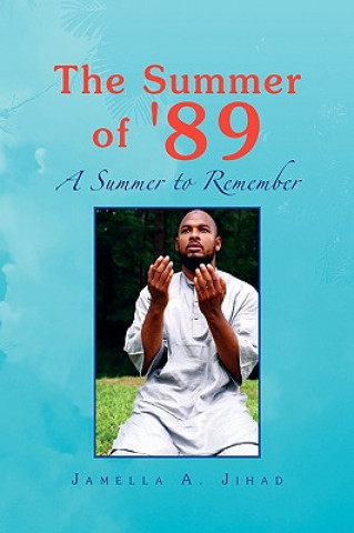 Kniha Summer of '89 Jamella A Jihad