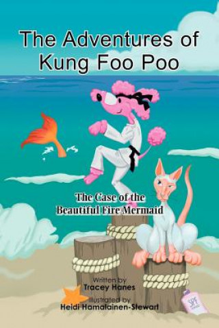 Libro Adventures of Kung Foo Poo Tracey Hanes