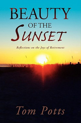 Книга Beauty of the Sunset Tom Potts