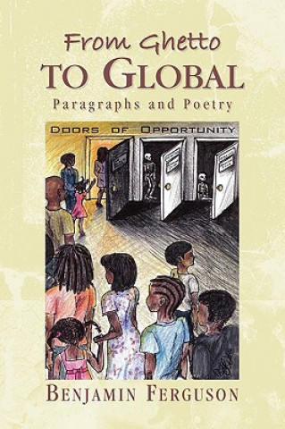Boek From Ghetto to Global Benjamin Ferguson