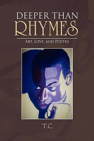 Buch Deeper Than Rhymes T C