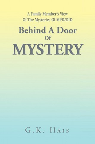 Carte Behind a Door of Mystery G K Hais