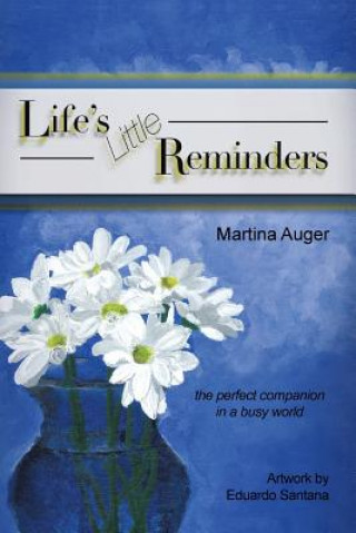 Kniha Life's Little Reminders Martina Auger