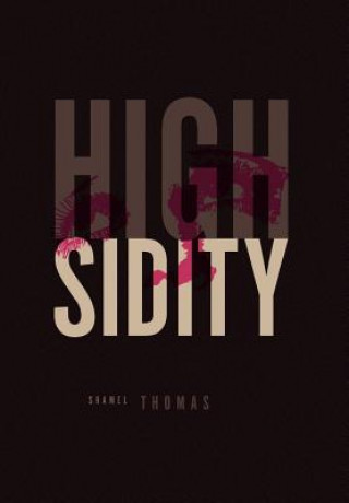 Книга Highsidity Shamel Thomas