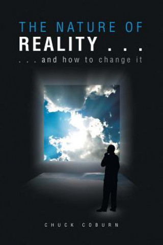 Книга Nature of Reality . . . Chuck Coburn