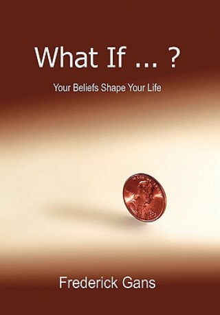 Buch What If ... ? Frederick Gans