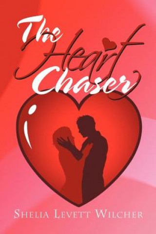 Carte Heart Chaser Shelia Levett Wilcher