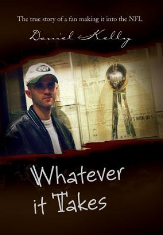Kniha Whatever It Takes Kelly