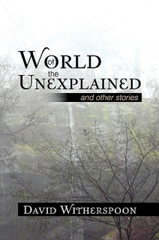 Carte World of the Unexplained David Witherspoon