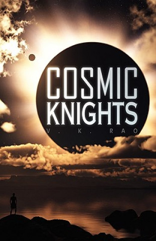 Livre Cosmic Knights V K Rao