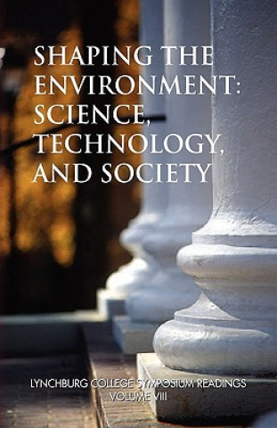 Kniha Shaping the Environment Phd (Editor) David O Freier