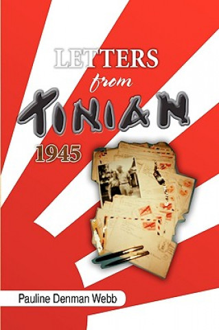 Kniha Letters from Tinian 1945 Pauline A Denman