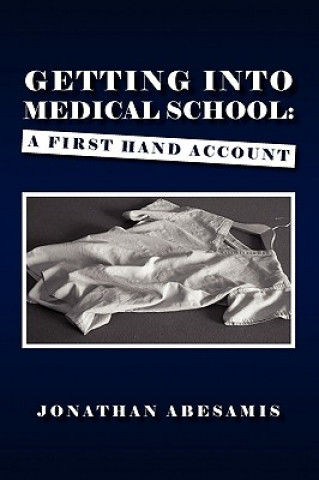 Libro Getting Into Medical School Jonathan Abesamis