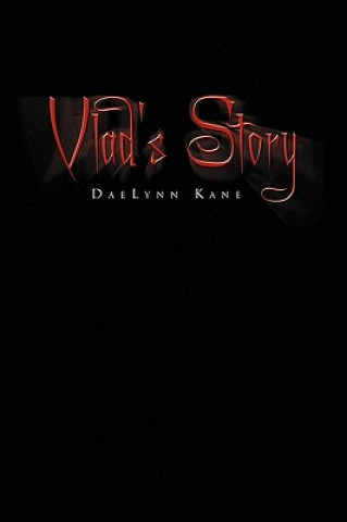 Książka Vlad's Story Daelynn Kane