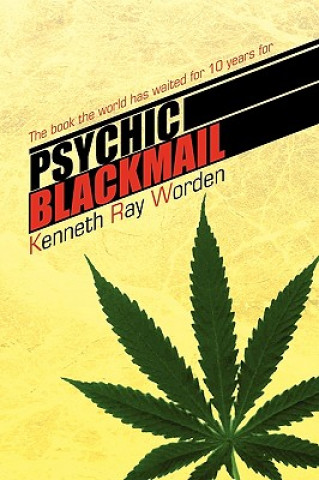 Book Psychic Blackmail Kenneth Ray Worden
