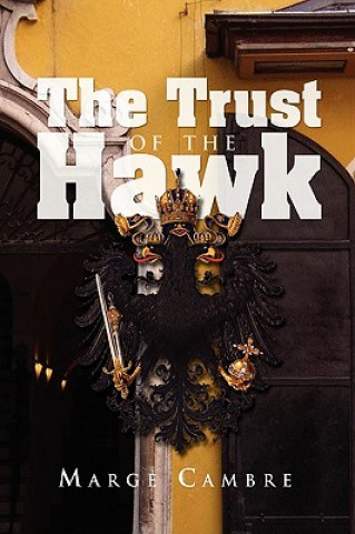 Kniha Trust of the Hawk Marge Cambre