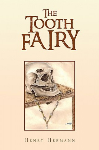 Kniha Tooth Fairy Henry Hermann