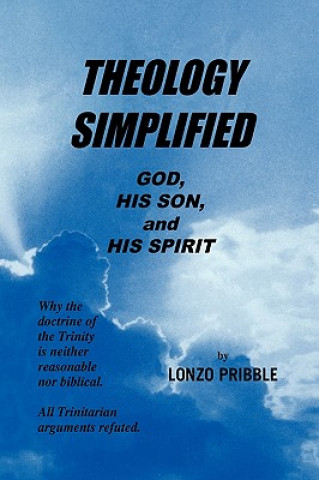 Książka Theology Simplified Lonzo Pribble